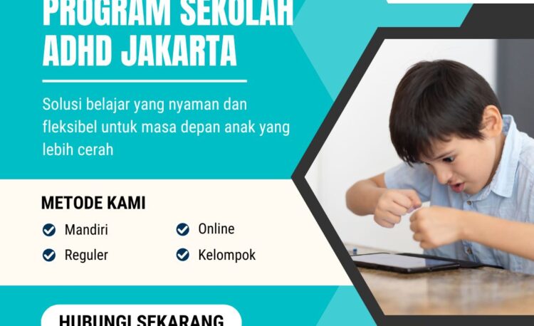Program Sekolah ADHD Jakarta