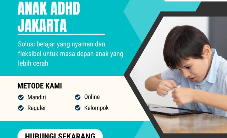 Homeschooling Anak ADHD Jakarta